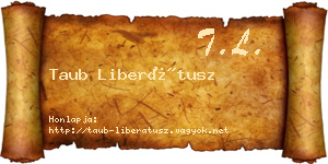 Taub Liberátusz névjegykártya